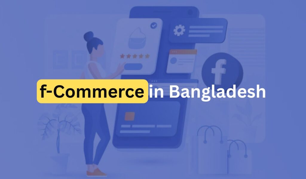f-Commerce in Bangladesh